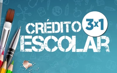 ¡Salga de esas compras escolares con nuestro Crédito Escolar 3X1!