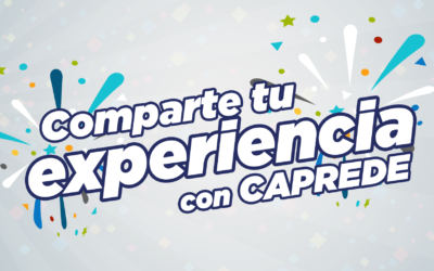 ¡Comparte tu experiencia con CAPREDE! Reglamento de la promoción